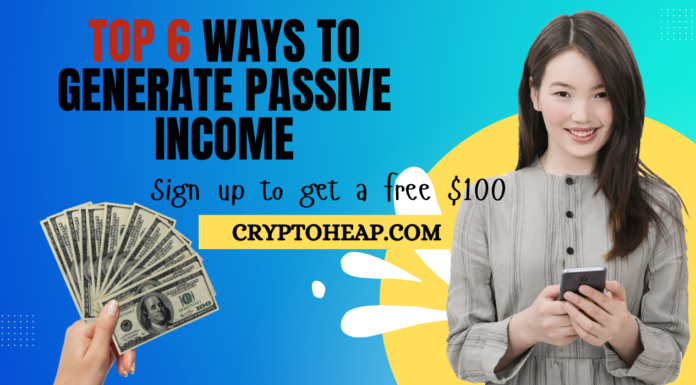 Top 6 Ways to Generate Passive Income from Cryptocurrency in 2024 Cryptocurrency