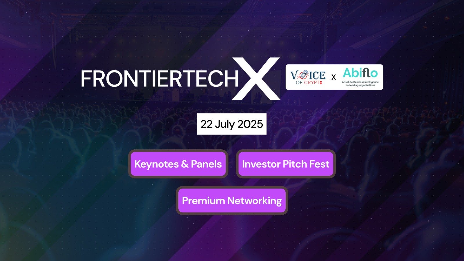FrontierTechX London 2025 Announced: The Global Epicenter of AI, Web3, Blockchain, Robotics & Crypto Innovation FrontierTechX