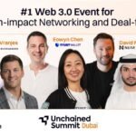 Unchained Summit Announces Dubai Edition Scheduled for 1st & 2nd May 2026 Unchained Summit